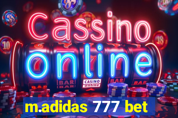 m.adidas 777 bet